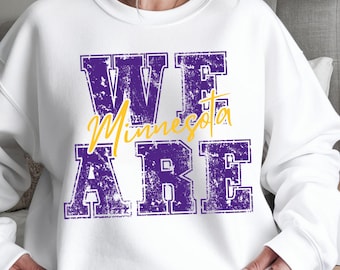 Vintage We Are Minnesota Football Shirt, Minnesota Vikings Game Day Shirt, Vikings Sweatshirt, Minnesota Vikings Football Shirt