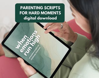 Roteiros de parentalidade para momentos difíceis - Quando as emoções estão à flor da pele | Parentalidade com apego | Regulação emocional