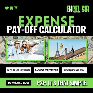 Peut inclure: Un graphique vert et noir avec le texte "EXCEL SIR SPREADSHEET" en blanc. Le texte "EXPENSE PAY-OFF CALCULATOR" est en blanc sur fond vert. Sous le texte, trois boutons avec le texte "ACCELERATE PAYMENTS", "PAYMENT FORECASTING" et "NEW PURCHASE TOOL". Le texte "DOWNLOAD NOW" est en blanc sur fond vert. Le texte "P2P. IT'S THAT SIMPLE." est en blanc sur fond vert. Le graphique est entouré d'un fond de billets de dollars américains.