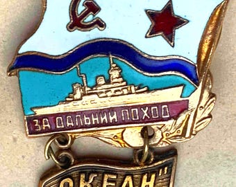 Original vintage badge &quot;For a long voyage&quot; Ocean. USSR Navy.