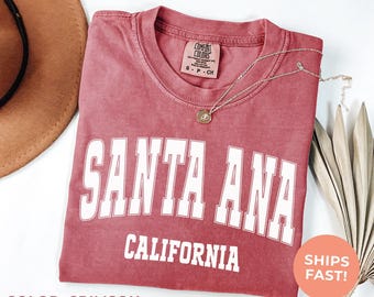 Santa Ana California Comfort Colors® Tee: Retro Travel Souvenir Shirt, Vacation Tshirt, Road Trip Gift