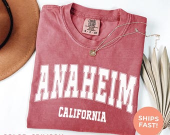 Anaheim California Comfort Colors® Tee: Retro Travel Souvenir Shirt, Vacation Tshirt, Road Trip Gift