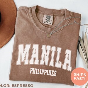 Manila Comfort Colors Shirt, Philippines Travel Gift, Vacation Shirt, Travel Souvenir Shirt, City Tshirt, Day Trip Tee, Retro College Tshirt