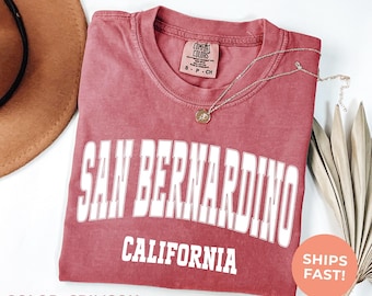 San Bernardino California Comfort Colors® Tee: Retro Travel Souvenir Shirt, Vacation Tshirt, Road Trip Gift