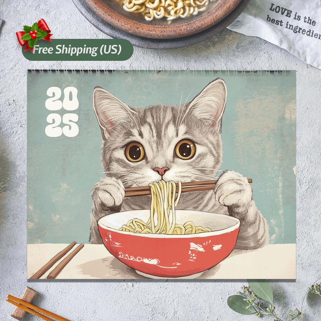 2025 Cat Wall Calendar, Cats Love Ramen A Quirky 2025 Wall Calendar