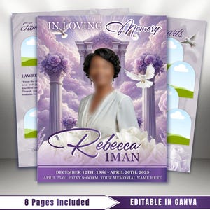 May include: A funeral program template featuring a purple sky background with white pillars, roses, and doves. The text reads IN LOVING MEMORY, Rebecca IMAN, and the dates DECEMBER 12TH, 1986 - APRIL 20TH, 2025. The design includes space for a portrait.