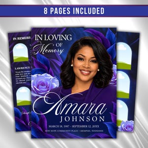 May include: A funeral program template featuring a portrait of a person, the text IN LOVING MEMORY, Amara Johnson, dates, and location. The design includes deep blue and purple rose graphics, 8 pages, and placeholders for photos with arched frames.