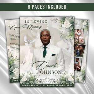 Può includere: Un programma per il servizio commemorativo con il testo "In Loving Memory" e "David Johnson". Il design include fiori bianchi, colombe e le date 12 dicembre 1974 - 20 marzo 2025. In alto c'è scritto "8 pagine incluse".