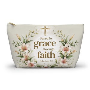 Graceful Floral Faith Proclamation Accessory Pouch - Makeup Bag Gift for Faithful Woman - Spiritual Elegance