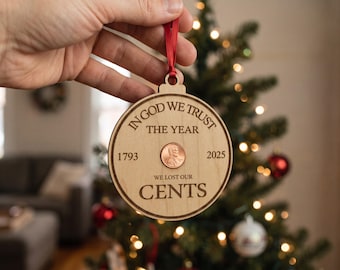 Adorno navideño "El año en que perdimos el centavo" / Adorno navideño con moneda de un centavo / Recuerdo conmemorativo DIY