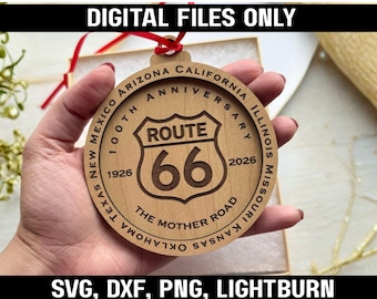 Route 66 SVG | 100th Anniversary 1926–2026 | Laser Cut Ornament | Glowforge Cricut DXF PNG