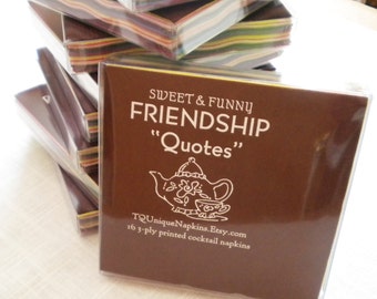 Friendship napkin Quote Boxed set of 16 printed napkins girlfriend gift  hostess gift gift basket stuffers