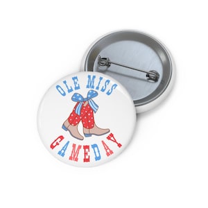 Ole Miss Game Day Buttons, Ole Miss Sports, Go Rebs, HYDR, Cowgirl Boots, Game Days in Oxford, Boots