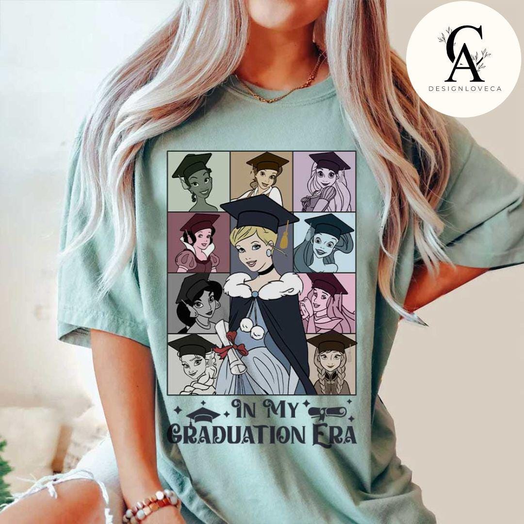 Phd Princess In My Graduation Era Disney Princess Graduate Shirt, From the Tassel to ...