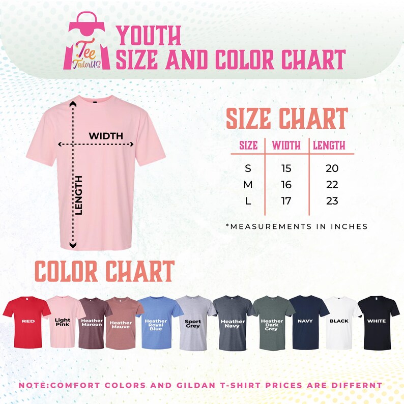 The image is a colorful chart that provides size and color information for various t-shirt designs. It includes a pink t-shirt with measurements and a color chart displaying different colored t-shirts. The chart also includes a note that comfort colors and gilt t-shirt prices are different.