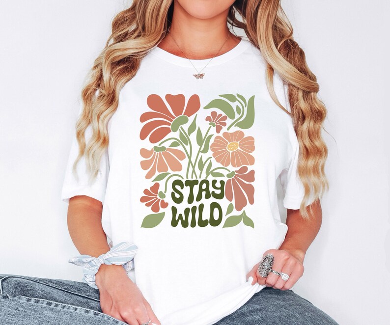 Comfort Colors Stay Wild Shirt, Floral Women Shirt, Women Rights Shirt, Empowered Women Tees, Inspirational Women Shirt, Feminist Gift Bild 3