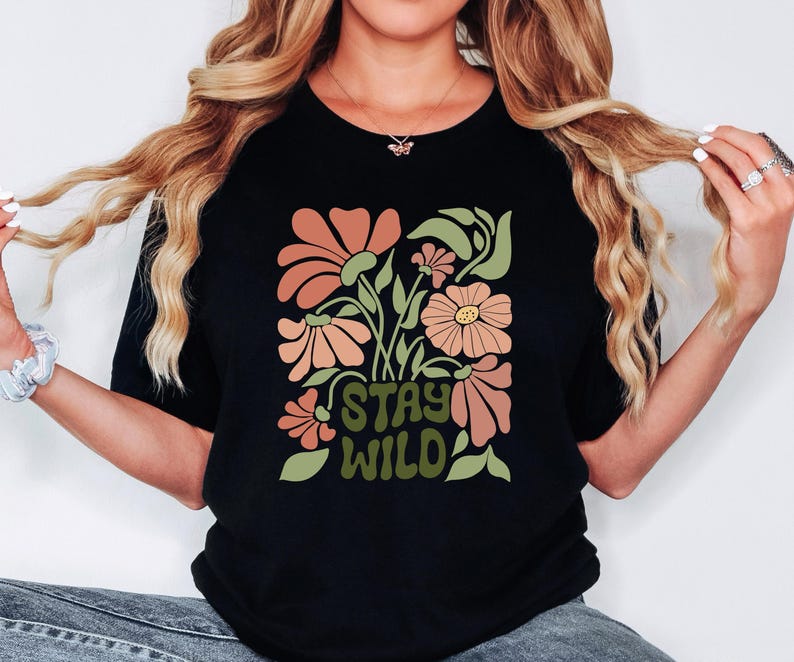 Comfort Colors Stay Wild Shirt, Floral Women Shirt, Women Rights Shirt, Empowered Women Tees, Inspirational Women Shirt, Feminist Gift Bild 2