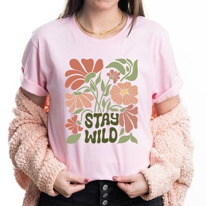 Comfort Colors Stay Wild Shirt, Floral Women Shirt, Women Rights Shirt, Empowered Women Tees, Inspirational Women Shirt, Feminist Gift Bild 5