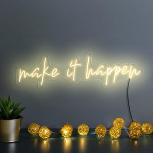 Neonowe znaki Make it happen, Motywacyjne znaki neonowe, Inspirujące znaki neonowe, Dekoracja neonowa GYM, Neonowe znaki do pokoju dziecięcego, Motywacyjna dekoracja artystyczna