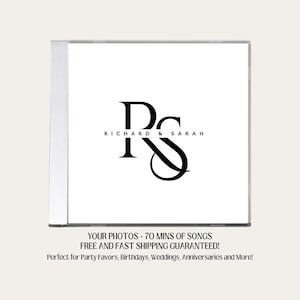 May include: A white CD case with a black monogram of the letters "R" and "S" intertwined. The text "RICHARD & SARAH" is below the monogram. The text "YOUR PHOTOS + 70 MINS OF SONGS FREE AND FAST SHIPPING GUARANTEED! Perfect for Party Favors, Birthdays, Weddings, Anniversaries and More!" is at the bottom of the case.