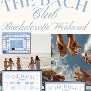 Bach Club bachelorette weekend collage featuring editable and printable party templates, including itinerary designs, scavenger hunt game, What Did the Groom Say? game, and bachelorette jeopardy board. Styled with beach and yacht party photos, champagne toasts, and seaside group shots, this coastal bachelorette theme is perfect for bridesmaids planning a girls trip. Digital downloads can be customized in Canva for a chic and organized celebration.