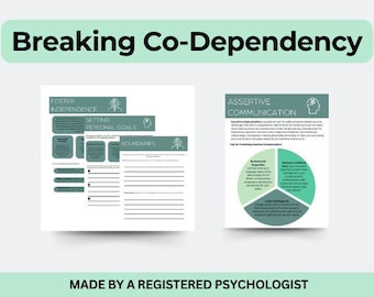 May include: A printable worksheet with tips for breaking co-dependency. The worksheet includes sections on fostering independence, setting personal goals, boundaries, and assertive communication. The worksheet features a green and white color scheme with illustrations of trees.