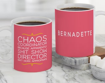 Personalized Chaos Coordinator Coffee Mug, Humorous Mom Gift