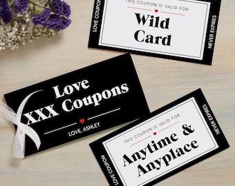 May include: Three black and white printable love coupons with red hearts. The coupons say "Love XXX Coupons", "Wild Card", and "Anytime & Anyplace".