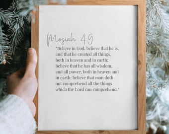 Mosiah 4:9 LDS Scripture Wall Art | Believe in God Printable | Christian Inspirational Quote | Religious Digital Download Decor
