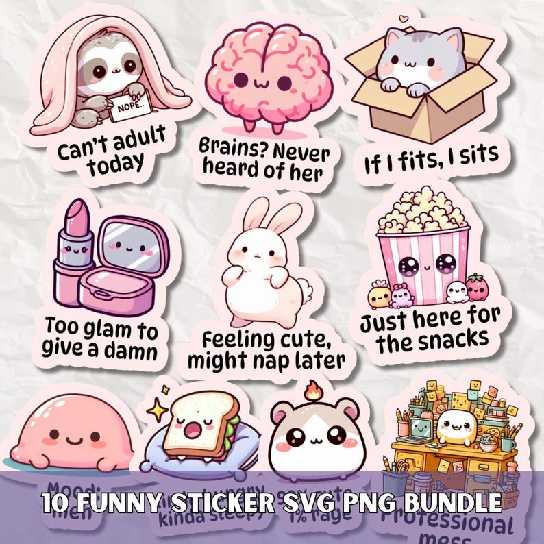 Sticker Design Jokes Cute Funny Sticker Pack SVG PNG Bundle, Kawaii Printable Adult Humor ...