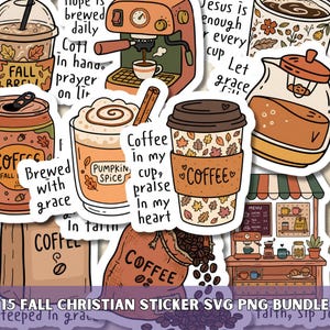 May include: A collection of die-cut stickers featuring coffee-themed illustrations and Christian phrases. Designs include a coffee machine, a pumpkin spice latte, a coffee bag, and a cafe stand, all decorated with autumn leaves and warm colors.