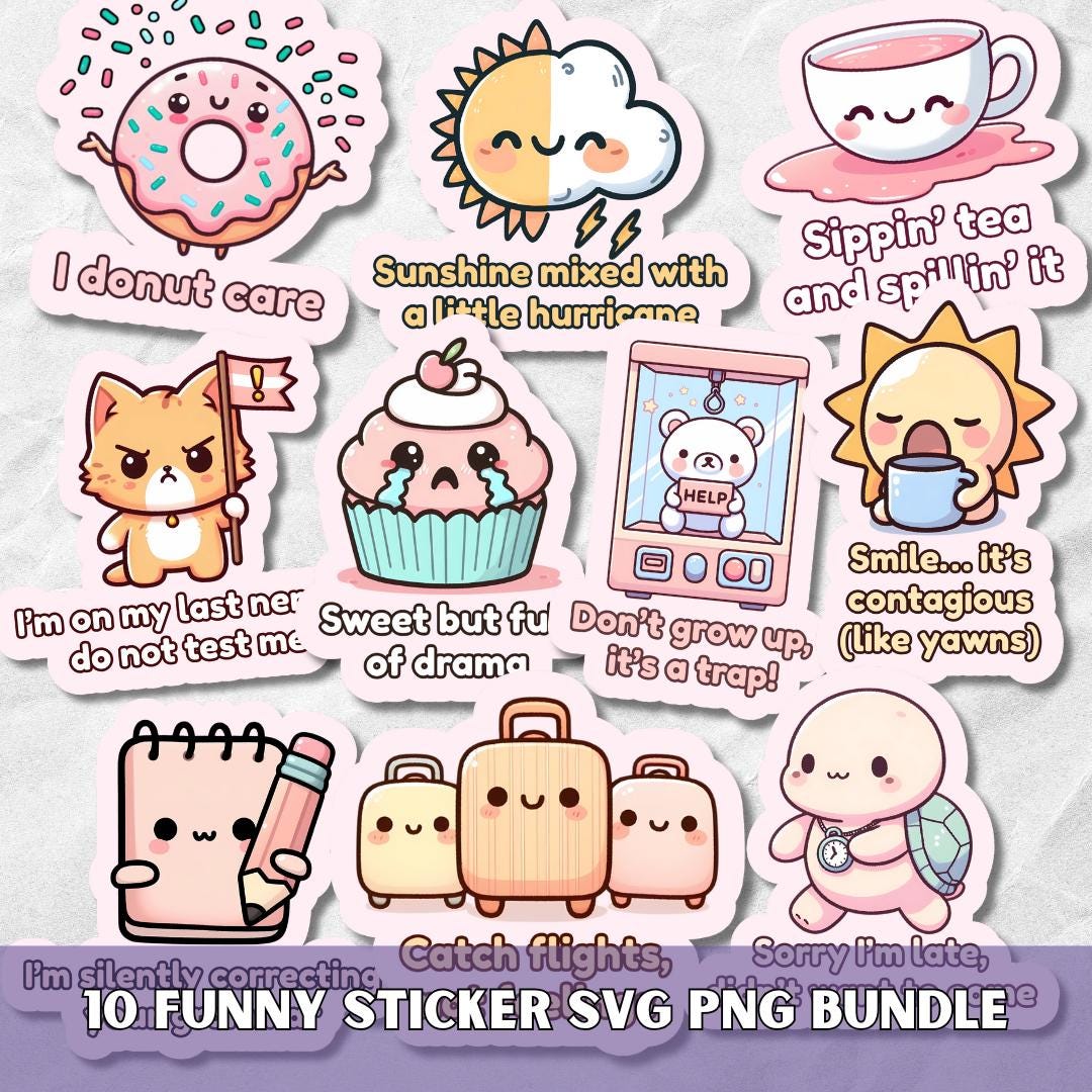 Silly Sticker Ideas Cute Funny Sticker Pack SVG PNG Bundle, Printable Sarcastic Humor ...