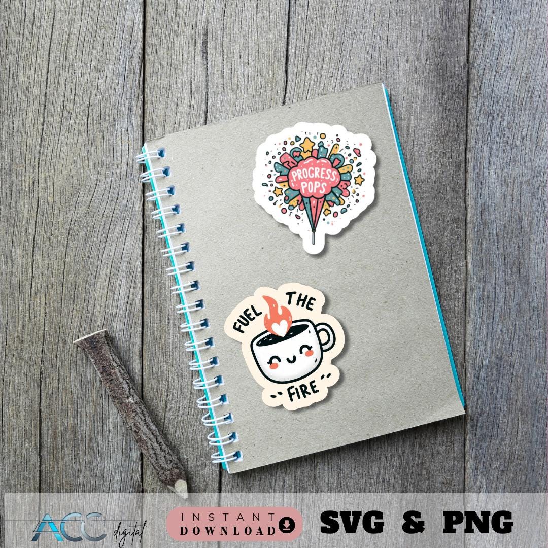 Inspirational | Motivational SVG PNG Bundle Sticker Pack, Positive ...