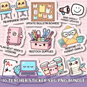 May include: A collection of 10 teacher-themed stickers with cute illustrations. The stickers include images of desks, bulletin boards, a notebook, school supplies, a megaphone, an envelope, a laptop, coffee cups, and a clipboard. Text on the stickers includes phrases like "Rearrange Desks" and "Attend Staff Meeting."