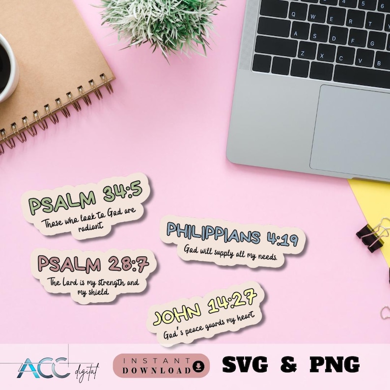May include: Four colorful digital stickers with bible verses. The stickers feature the verses "Psalm 34:5 Those who look to God are radiant", "Psalm 28:7 The Lord is my strength and my shield", "Philippians 4:19 God will supply all my needs", and "John 14:27 God's peace guards my heart".