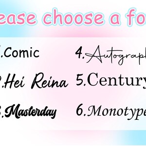 May include: A colorful image with the text "Please choose a font" and a list of six different fonts: Comic, Hei Reina, Masterday, Autography, Century, and Monotype.