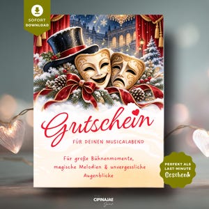 Könnte beinhalten: Ein rechteckiger Gutschein mit einem schwarzen Zylinder, zwei verzierten Theatermasken, roten Schleifen, Tannenzweigen und Schnee. Der Text lautet: Gutschein, FÜR DEINEN MUSICALABEND, Für große Bühnenmomente, magische Melodien & unvergessliche Augenblicke.