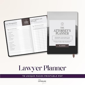 Peut inclure: Un planificateur juridique noir et blanc avec le texte "The Attorney's Planner" et "Organisez votre pratique, améliorez votre efficacité". Le planificateur ouvert montre des pages de gestion de cas et de recherche juridique. Le bas de l'image indique "Lawyer Planner".