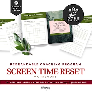 May include: A collection of workbooks titled "Screen Time Reset" for families, teens, and educators. The workbooks have a white background with green and pink accents. The image includes the text "Take Back Your Time" and "Done For You".