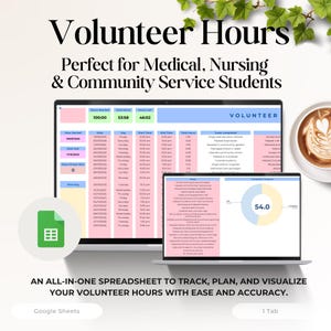 Puede incluir: Imagen de dos portátiles que muestran una hoja de cálculo para el seguimiento de las horas de voluntariado. La hoja de cálculo es rosa y verde, con tablas de datos y un gráfico circular. El texto en la parte superior dice "Volunteer Hours" y "Perfect for Medical, Nursing & Community Service Students."