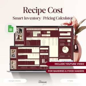May include: A laptop screen displays a recipe cost calculator with the text "Recipe Cost" and "Smart Inventory | Pricing Calculator." The screen shows a chocolate cupcake recipe with ingredient costs. The image includes the text "Include YouTube Video" and "For Bakeries & Food Makers."