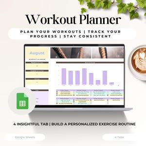 May include: A laptop displays a workout planner with the text "Workout Planner" and "Plan Your Workouts | Track Your Progress | Stay Consistent." The screen shows a workout calendar for August, with charts and exercise details. A coffee cup is on the right.