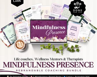 Done For You Mindfulness Coaching Bundle | 74 Editable Canva Pages | Life Coach Worksheets | Mindset Retreats PDF