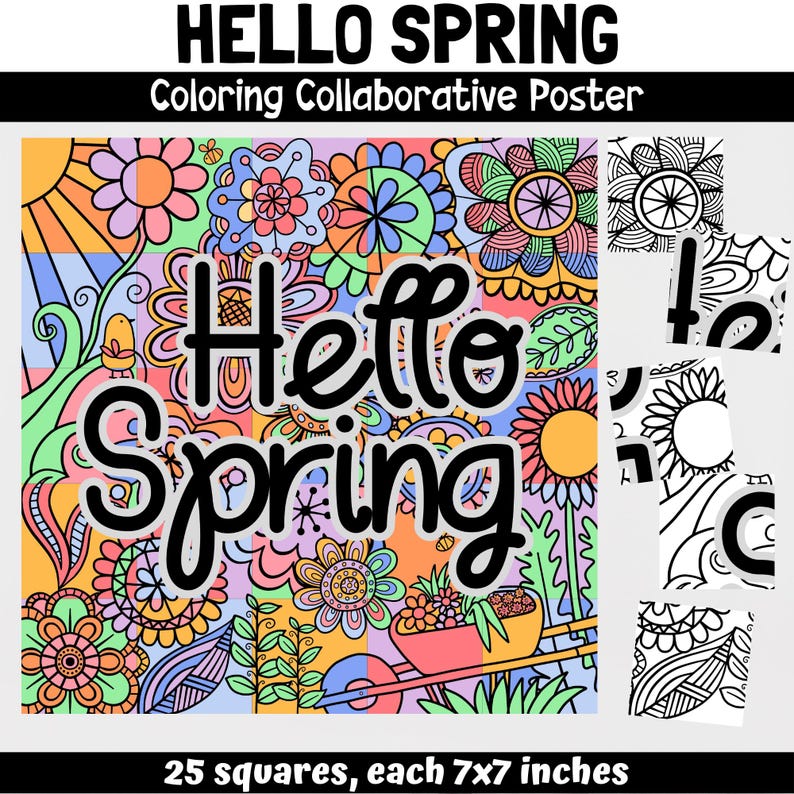 Może przedstawiać: Plakat do kolorowania z kolorowym wzorem kwiatowym i tekstem "Hello Spring". Plakat jest podzielony na 25 kwadrat&oacute;w, każdy o wymiarach 7x7 cali.