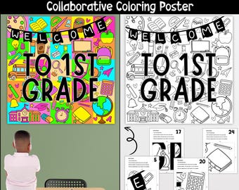 Welcome To First Grade collaborative poster, coloring pages, Back to school Bulletin board, Art project, Classroom decor, School community