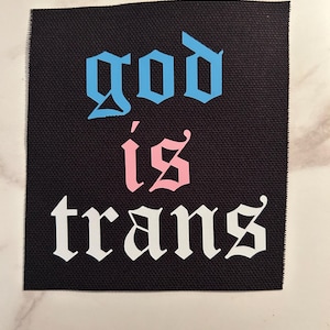 god is trans Sew-on Patch - Blackletter