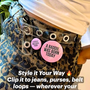 Pink Birthday Pin – A Baddie Was Born Today Button for Her | Viral Party Favor, Brunch Outfit Accessory, Ships Fast & Free, Low Stock