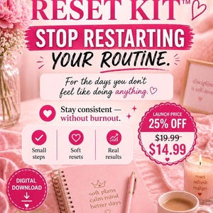 Soft Life Reset Kit, Rutinplanerare för låg energi, Checklista för återhämtning från utbrändhet, Vanespårare för egenvård, Dagligt veckovis återställningssystem (PDF)