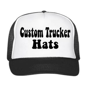 CUSTOM TRUCKER Hats / Personalisierte HTV-Schaumstoff-Trucker-Kappen / Klassische Schaumstoff-Trucker-Kappen mit benutzerdefiniertem Vinyl / Logos / Personalisieren Sie Geschenke