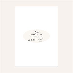 May include: A white rectangular paper sheet featuring a centered beige oval containing the black text Plans, WEEKLY FOCUS, COMPLETE DATING KIT, and the brand names just scribble x skosh PAPER CO in a mix of script and sans-serif fonts.